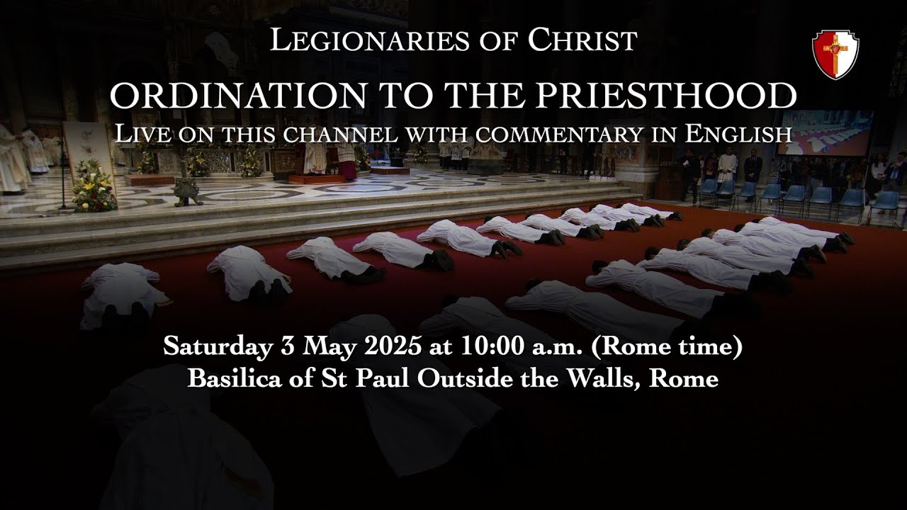 ORDINATION TO THE PRIESTHOOD, Rome 2025 (English commentary)