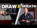 How to draw and sheath a katana with letsaskshogo