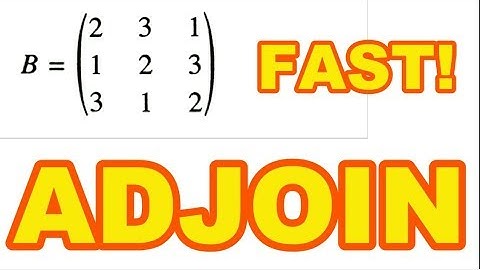 Adjoin Matriks Ordo 3x3 - Invers Matriks