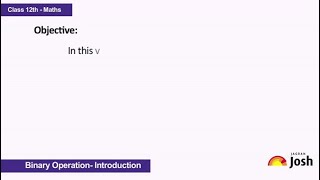 CBSE Tutorial | Class 12 | Mathematics | Relation and Function | Binary Operation | Introduction