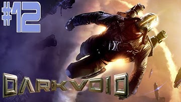 Dark Void - PC - #12 - Episode 3-2: The Collector