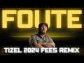 Appel  foute tizel 2024 fees remix