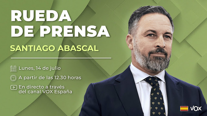 🔴 DIRECTO | Rueda de prensa de Santiago Abascal