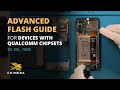 Qualcomm Advanced Flash in EDL mode with ChimeraTool
