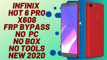 INFINIX HOT 6 PRO X608 FRP BYPASS REMOVE GOOGLE ACCOUNT AFTER FORMAT WHITOUT PC NEW METHOD 2020 100%