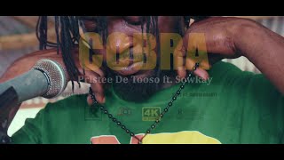 Pristee De Tooso - Cobra ft Sowkayy (Official Video) Dir. By Kwojo Boakye