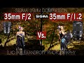 SIGMA 35mmの比較！F/1.2 vs. F/2 新しい35mm F2 DG DN を 大口径 35mmと比較したらボケがどう変わるか！ポートレート撮影【イルコ・スタイル#516】