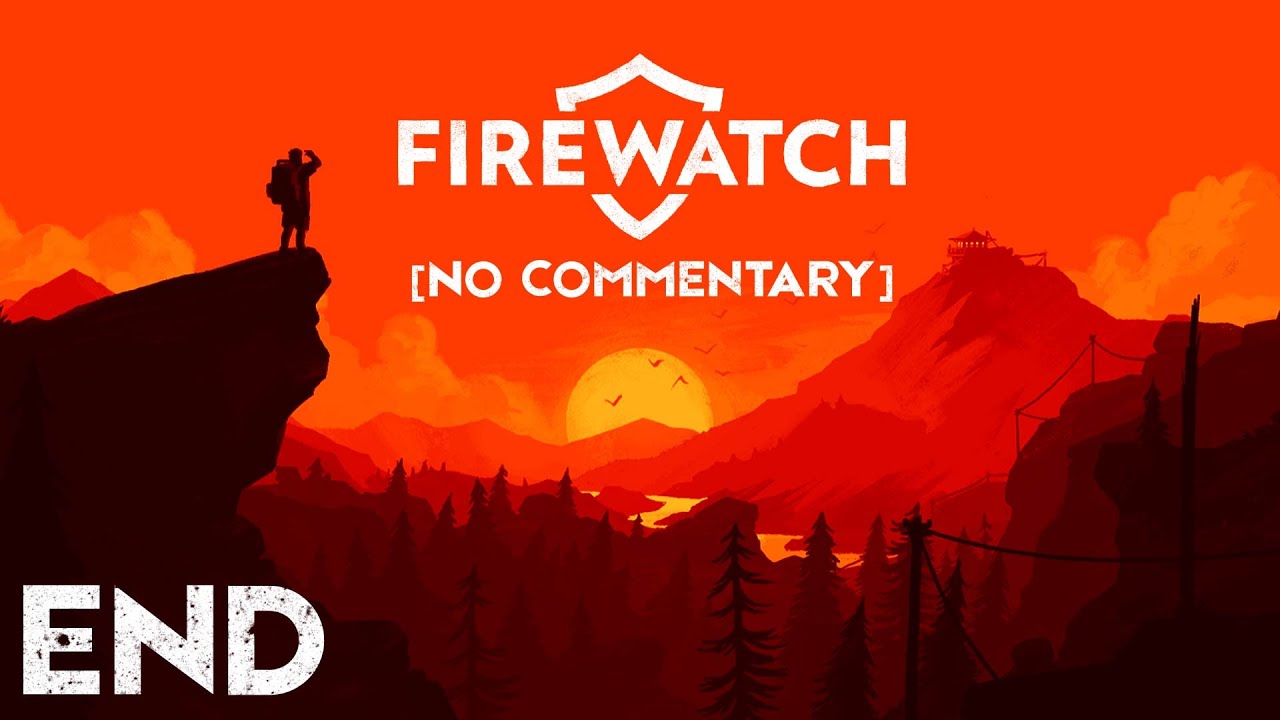 The Thorofare Fire | Firewatch [Steam / No Commentary] - Part 6 (END) -  YouTube