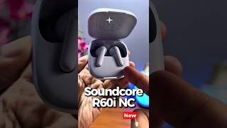 [Launch 24 Nov 2025] Soundcore R60i NC Real-time Adaptive ANC dan AI Translation #soundcore