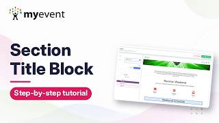 How to Use the Section Title Block | MyEvent Tutorial