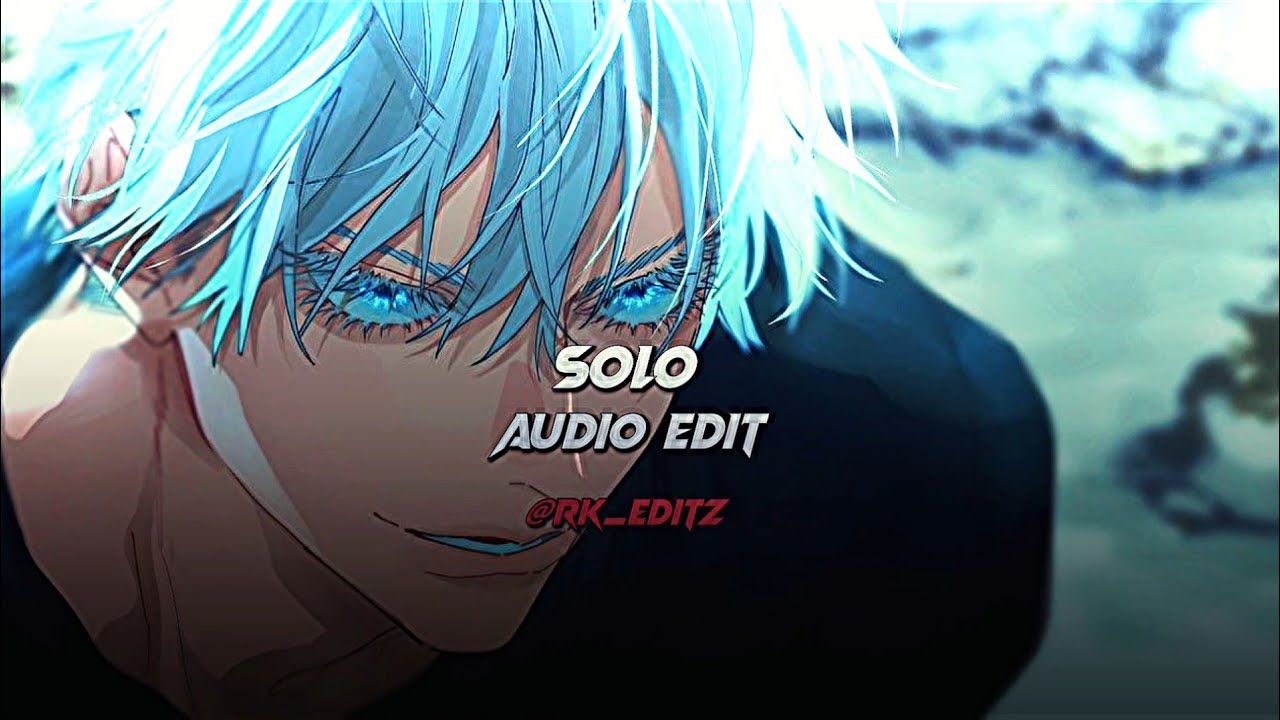 Solo - Clean Bandit FT. Demi Lovato Edit Audio 