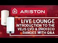 Ariston Velis Evo &amp; Pro1 Eco Overview