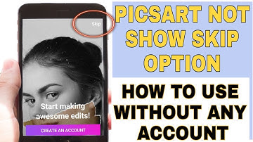 PICSART not show skip option in applications,how to show skip option