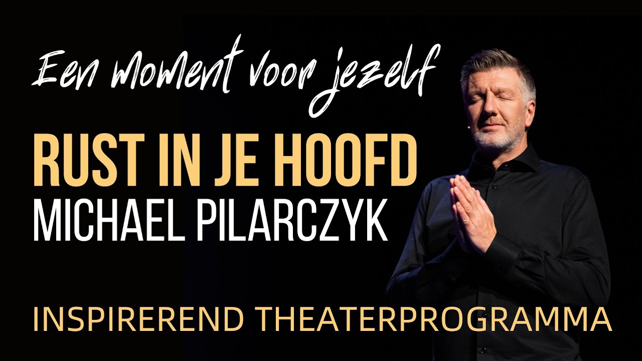 Rust In Je Hoofd | Theatertour 2024 | Michael Pilarczyk - YouTube