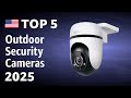 TOP—5. Best Outdoor Security Cameras 2025