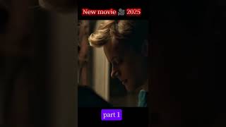 New Adventure movie 2025 #movie #explain #trending