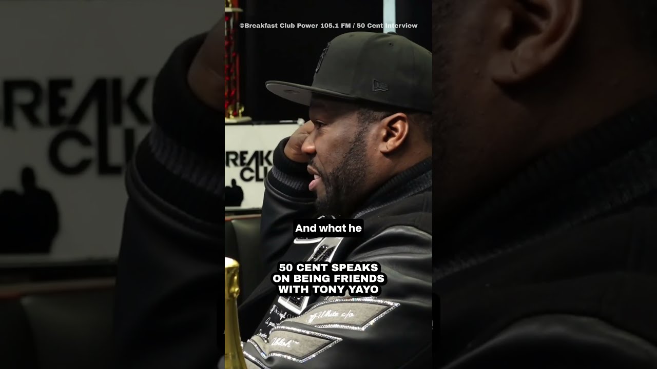 50 Cent On Being Friends With Tony Yayo