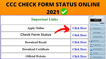How to check status of ccc application form 2021 | CCC form status | CCC 2021 Form Status online