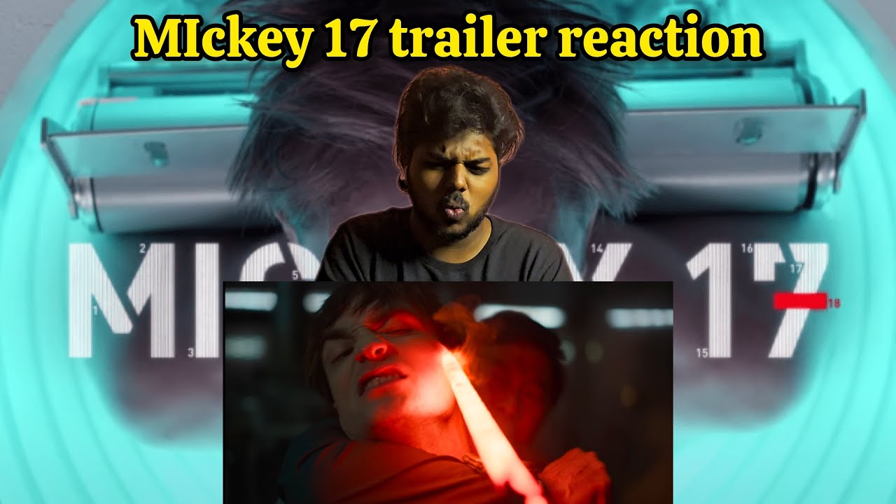 Mickey 17 official trailer (REACTION) - YouTube