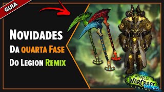 Wow legion remix guia: todas as novidades da Quarta fase do evento !