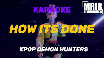 Kpop Demon Hunters - How It