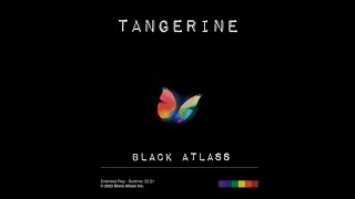 Watch Black Atlass Tangerine video