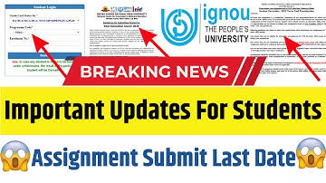 IGNOU Update Today | IGNOU June 2025 Result Update || IGNOU Assignment Submit Last Date | Grade Card