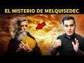 🔴 ¿Quién fue MELQUISEDEC realmente? ¡EL MISTERIO ES REVELADO! ⚠️