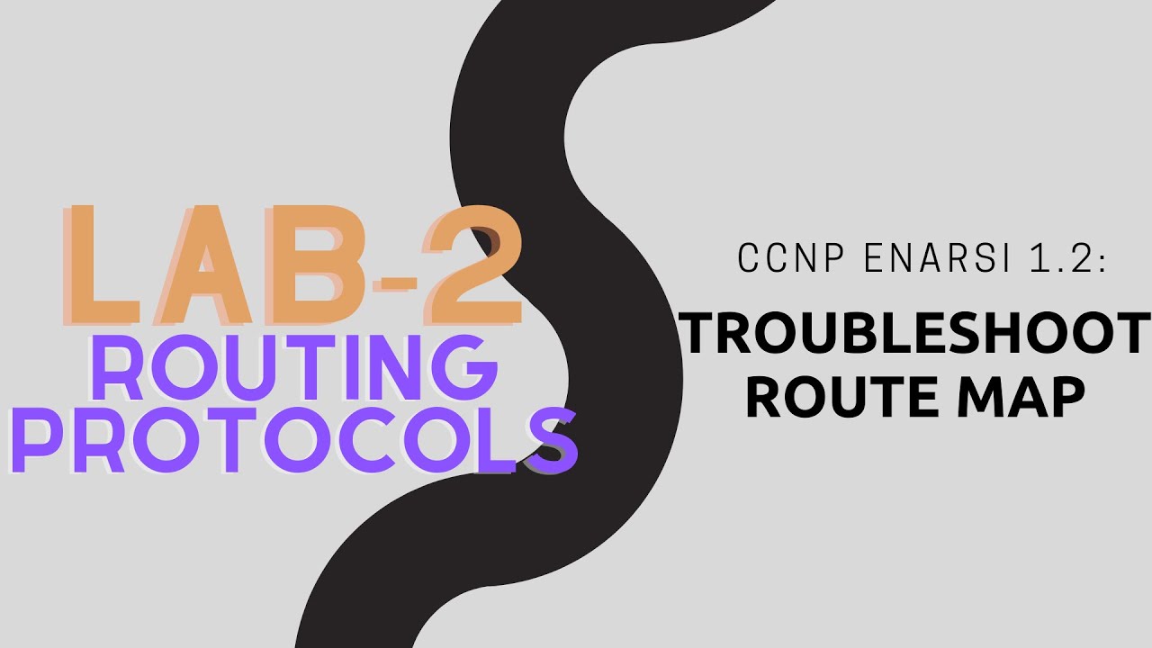 CCNP ENARSI - 1.2 Troubleshoot Route Map (attributes, tagging, filtering) - LAB 2
