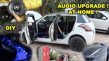 SWIFT COMPLETE AUDIO UPGRADE 😱#componentsupgrade #upgrademusicsystemathome #diycarmusicsystem #swift