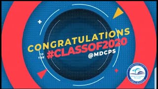 #MDCPSGrad - Special Senior Recognition Day Video