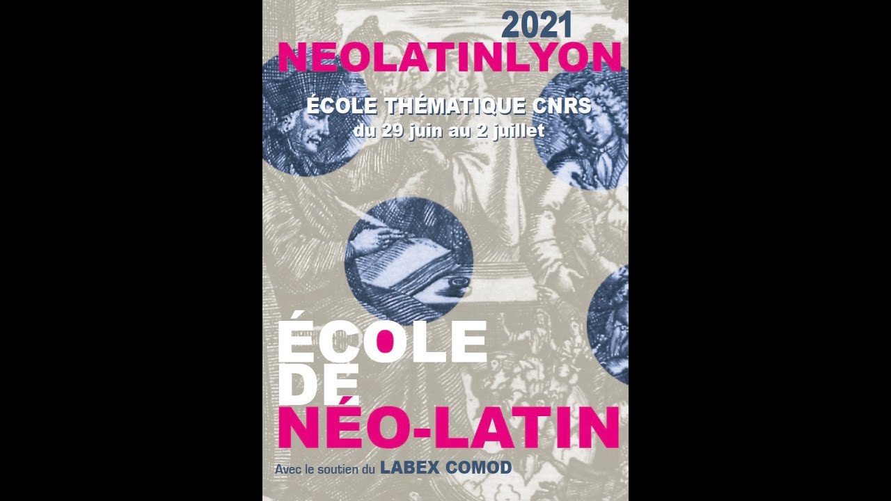 NéolatinLyon 2021: Jacqueline Lagrée, Juste Lipse (1547-1608) : Un latin de professeur
