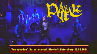 PYRE "Armageddon" (Bathory cover) - Live in St.Petersburg, 13.03.2021