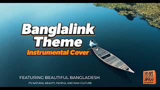 This Banglalink Theme Will Take You Back To 2006Banglalink Theme Instrumental Coverhabib Wahid