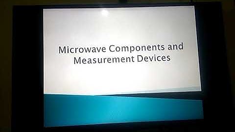 Microwave components and measurement devices l Electronics l Diploma l Polytechnic l Engineering