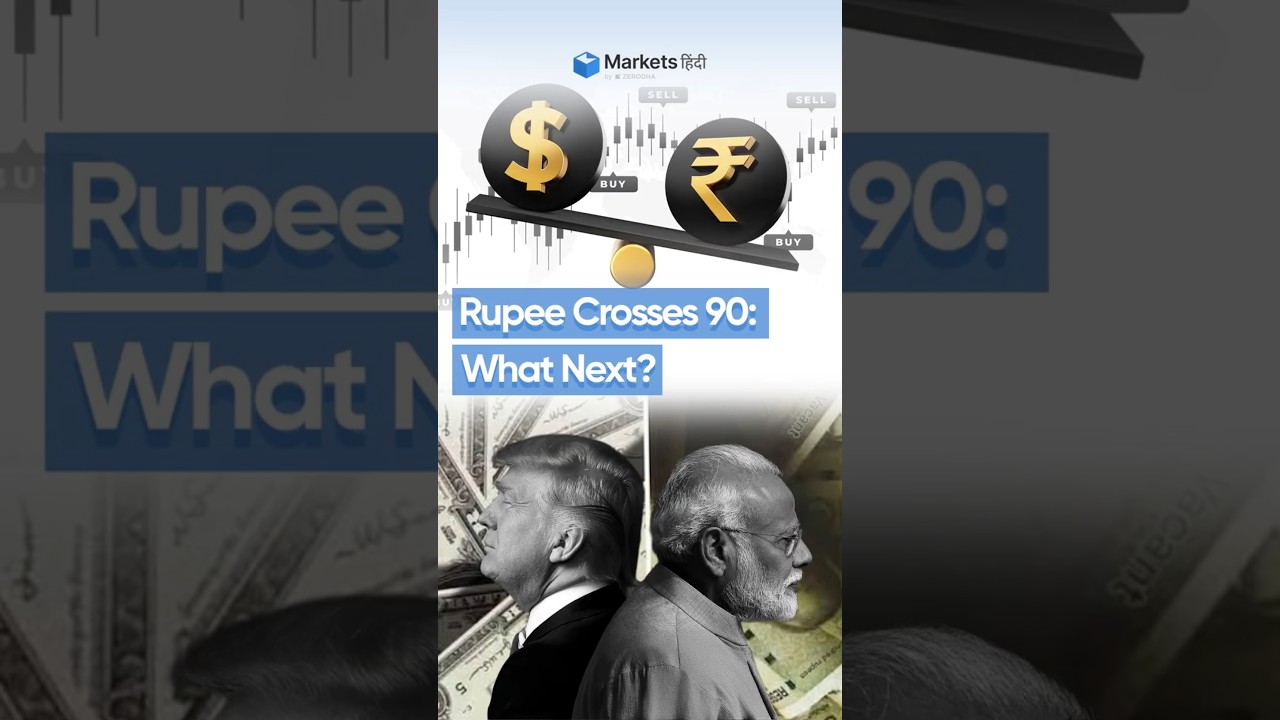 Rupee at 90: Should You Worry?”