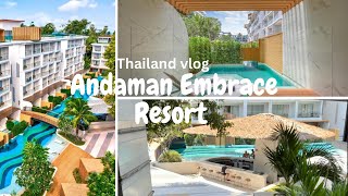 Thailand Andaman Embrace Resort Tour