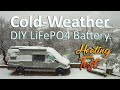 DIY Cold-Weather LiFePO4 12-Volt Battery Upgrade 🤖 Part 3 // Heating Test In The Snow image