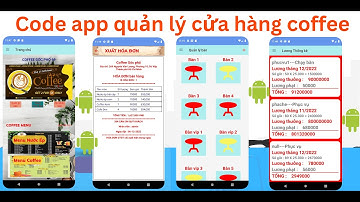 Share đồ án Android - App quản lý cửa hàng coffee - Order thức uống - full code + báo cáo