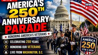 America’s 250th Anniversary Parade Live | US Military Parade Washington DC Live | American Veterans