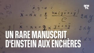 Un rare manuscrit d'Einstein mis aux enchères à Paris