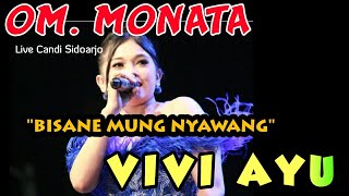 BISANE MUNG NYAWANG  VIVI AYU   MONATA  Candi sidoarjo 2019