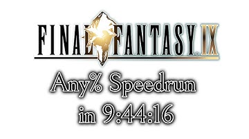 Final Fantasy IX Any% speedrun - 9:44:16