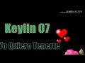 Keylin 07  yo quiero tenerteprod by gerald gr