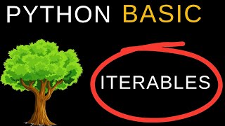 Lecture 43 : Learn Iterables in Python | Python Beginner Course 