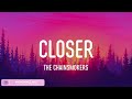 The Chainsmokers - Closer (Lyrics) Justin Bieber, David Guetta,... (Mix)