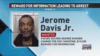 Reward Offered for Information Leading to Arrest, Conviction of Danville Murder Suspect