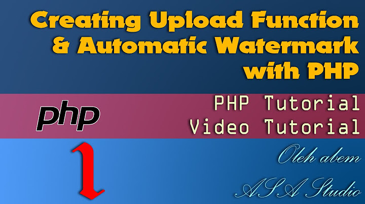 Hướng dẫn watermark in php - hình mờ trong php