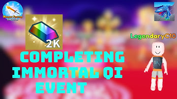 COMPLETING IMMORTAL QI EVENT QUEST Weapon Fighting Simulator