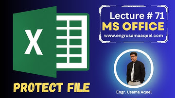 Protect File with Password in MS Excel | Lecture #71 | MS Office in Urdu/Hindi | Engr. Usama Aqeel